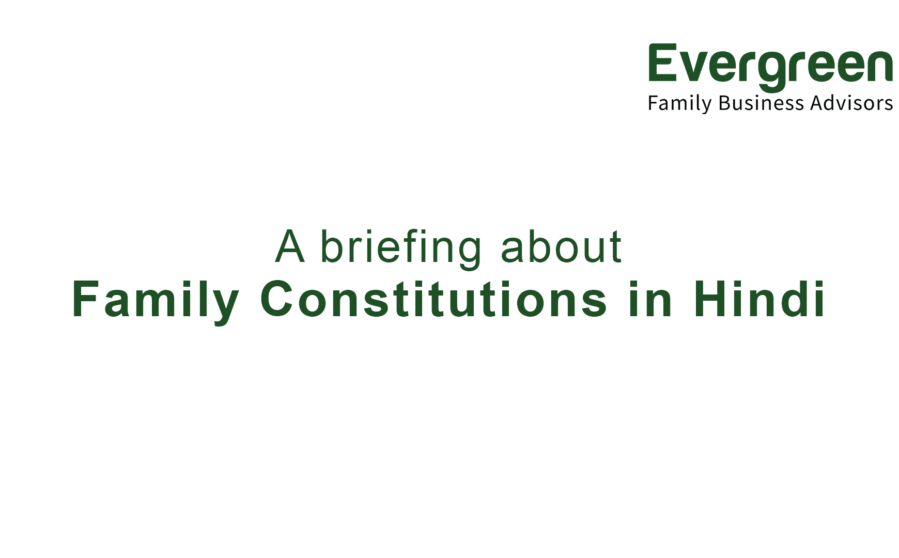 A briefing about Family Constitutions in Hindi